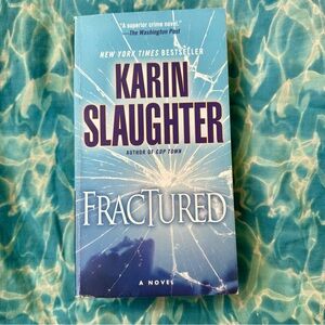 Fractured: A Novel (Will Trent) by‎ Slaughter, Karin [Paperback]